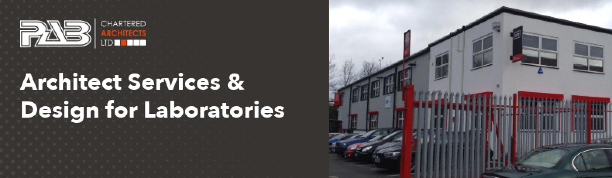 Architect services and design for laboratories